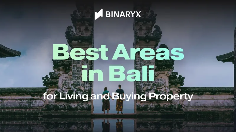 Les meilleurs quartiers de Bali pour vivre et acheter un bien immobilier