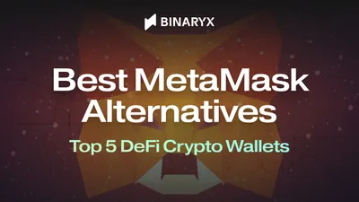 Top 5 MetaMask Alternatives for DeFi (2026)