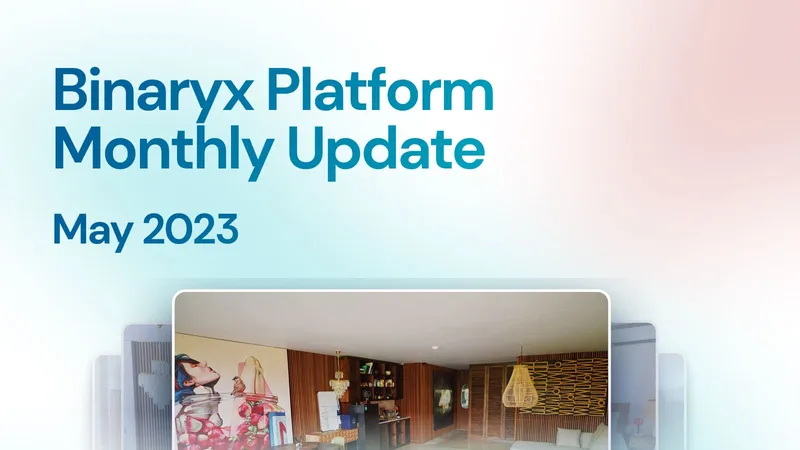 Binaryx Monthly Update May 2023: Second Property on Sale, Binaryx Wallet, Token Value Growing