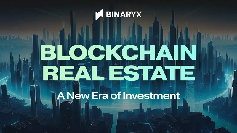 In-depth guide to blockchain real estate investment (2025)