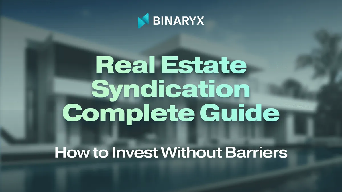 Real Estate Syndication Complete Guide: How to Invest Without Barriers