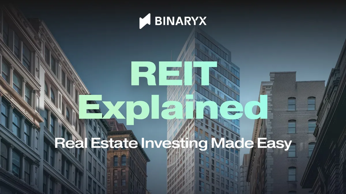 REIT Explained: Real Estate Investing Made Easy